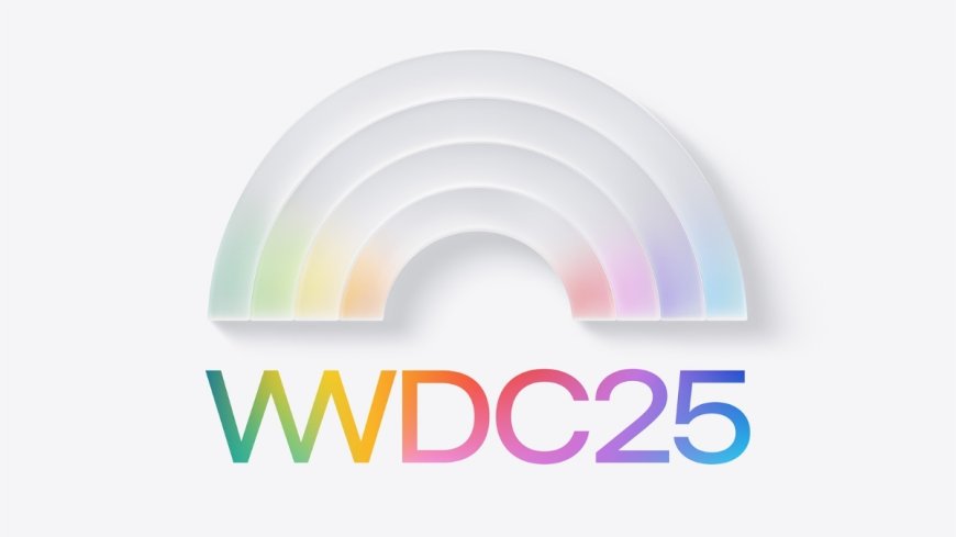 WWDC25: Apple công bố lịch trình chính thức hội nghị nhà phát triển toàn cầu