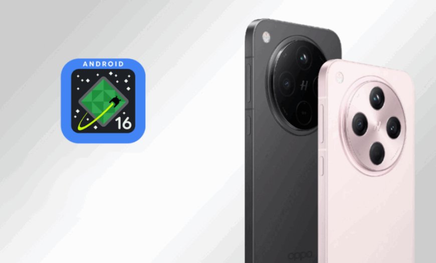 OPPO: Những mẫu điện thoại nào sẽ không nhận được Android 16 (ColorOS 16)?