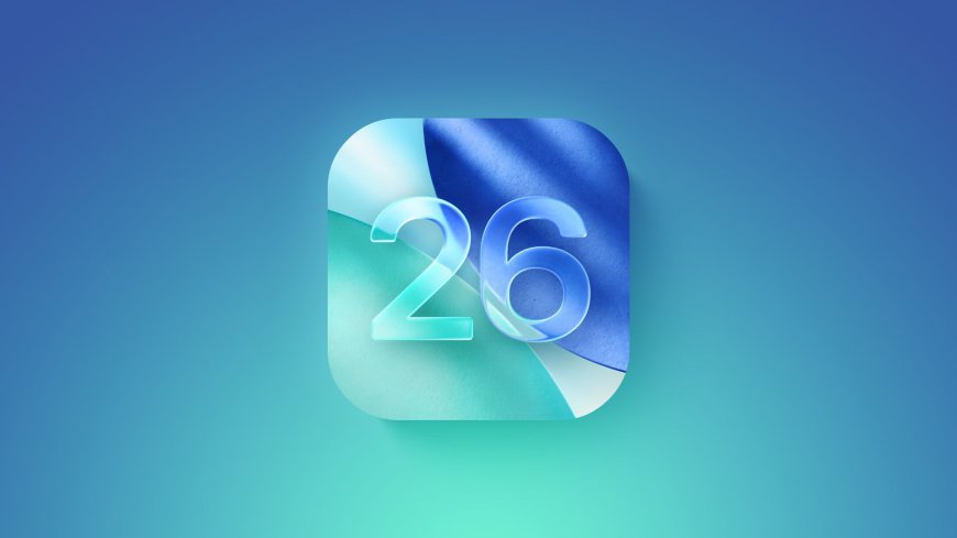 Apple ra mắt iOS 26 và iPadOS 26 Public beta