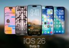 Apple Phát Hành iOS 26 và iPadOS 26 Beta 9, Tập Trung Hoàn Thiện Trải Nghiệm Người Dùng