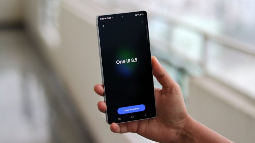 Danh sách các điện thoại và máy tính bảng Galaxy được cập nhật One UI 8.5